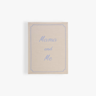 Photo album saying "Mama and Me" in Ecru with blue font. 